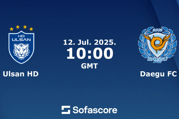 Ulsan vs Daegu: A Thrilling K League Rivalry
