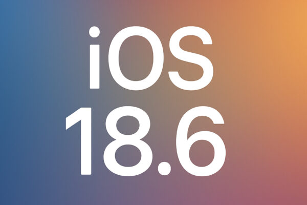 All You Need to Know About iOS 18.6