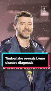 Justin Timberlake’s Battle with Lyme Disease