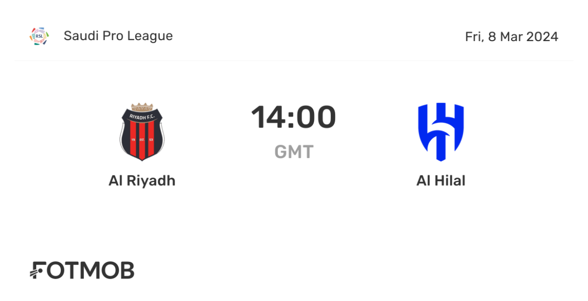 Al-Riyadh vs Al-Hilal: A Match to Remember in Saudi Football