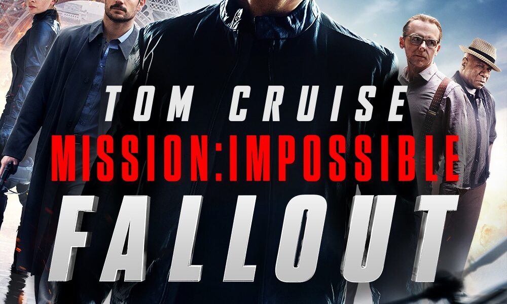 An In-Depth Look at Mission Impossible Fallout