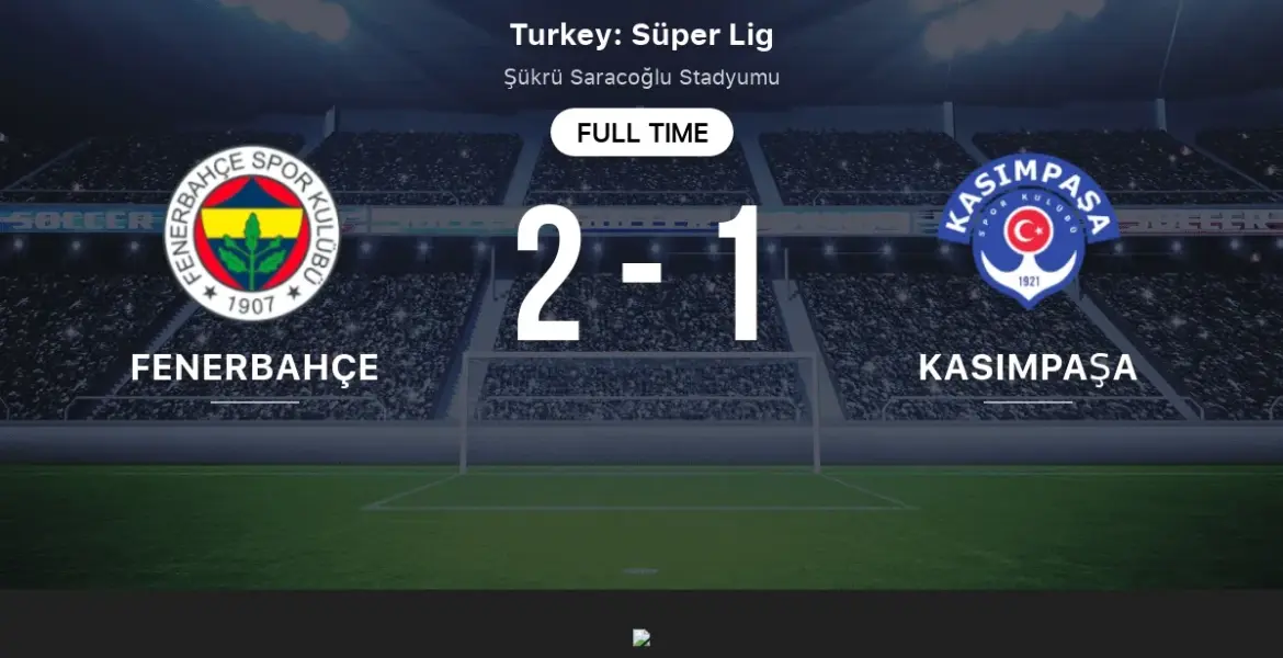 fenerbahçe vs kasımpaşa — GB news