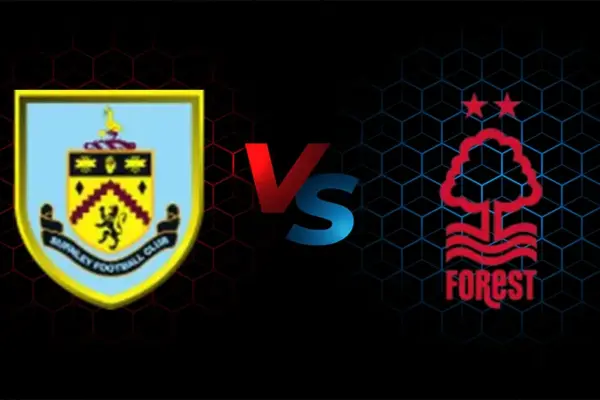 nottm forest vs burnley — GB news